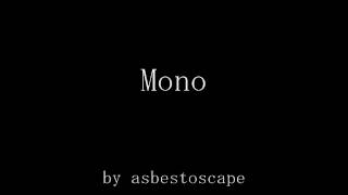 asbestoscape - Mono