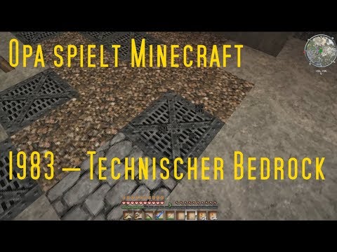 Opa spielt Minecraft 1983 – Technischer Bedrock