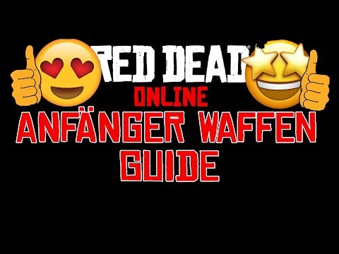 🤩 Beste Waffen für Anfänger | Red Dead Online | DCine