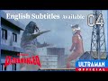ULTRAMAN LEO Episode 04 An Oath Between Men Official English Sub