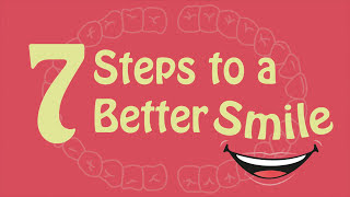 7 Steps to better Smile