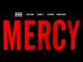 Kanye West - Mercy ft. Big Sean, Pusha T  2 Chainz (Explicit)
