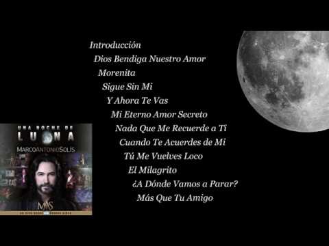 Una Noche de Luna - Marco Antonio Solís (Full Album)