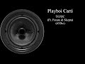 Playboi Carti TOXIC Ft Skepta 432hz