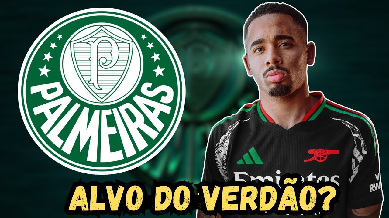 💣🚨 PALMEIRAS QUER GABRIEL JESUS PARA A PRÓXIMA TEMPORADA! QUAIS AS CHANCES?