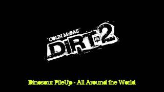 Dinosaur PileUp - All Around the World (HQ Audio)