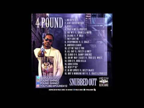 4 Pound - All Day ft. Freezy & Owey