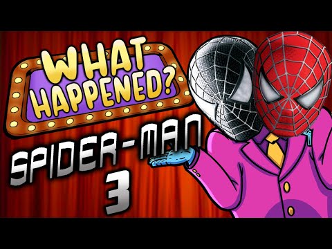 Spider-Man 3 - What Happened?