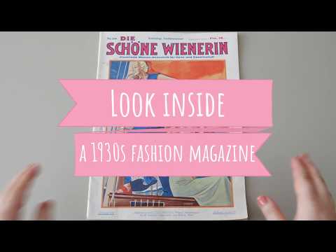 Flip through a vintage magazine | 1930s fashion and sewing | 'Die schöne Wienerin'