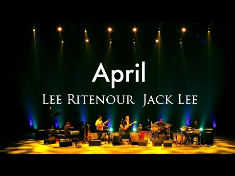 April - Lee Ritenour Band w. Jack Lee  (HD 1080p)