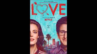 Yeah Yeah Yeahs - Modern Romance (Audio) [LOVE - 3X07 - SOUNDTRACK]