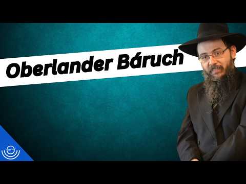 Pirkadat: Oberlander Báruch