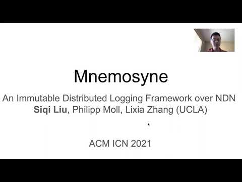 ACM ICN 2021 (Poster) - Mnemosyne: An Immutable Distributed Logging Framework over NDN