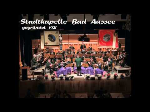 Stadtkapelle Bad Aussee - Ein Reisetagebuch