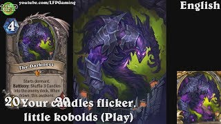Hearthstone: The Darkness card sounds in 14 languages -Legendary -Kobolds & Catacombs