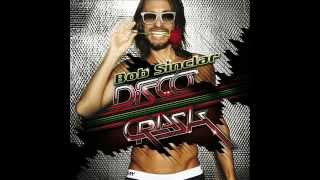 Bob Sinclar - Around The World (Feat. Gilbere Forte)