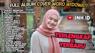 Download lagu WORO WIDOWATI || FULL ALBUM COVER TERBARU & TERLENGKAP 2020 - Ikhlas Ngenteni mp3