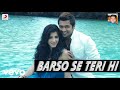 Barso Se Teri Hi Chennai Vs China