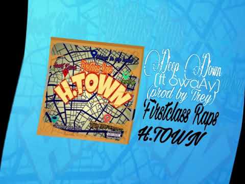 Firstclass Raps - Deep Down