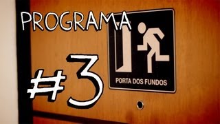 PORTA DOS FUNDOS Nº 3