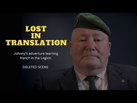 LOST in TRANSLATION | Learning the Language of the French Foreign Legion
