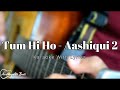 Tum Hi Ho | Aashiqui 2 | Karaoke With Lyrics