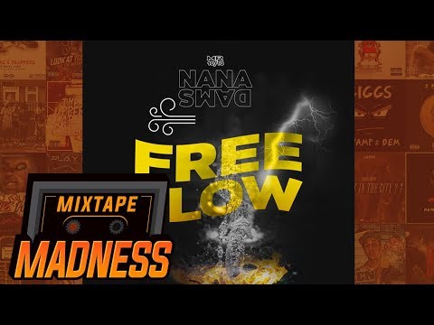 Nana Dams - Free Flow | @MixtapeMadness