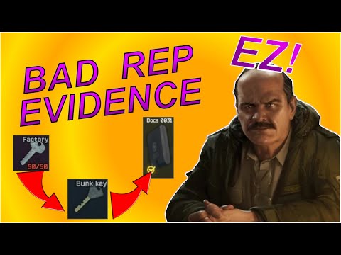Bad Rep Evidence Task Guide EZ! - Escape From Tarkov