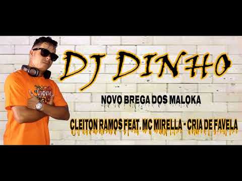 Cleiton Ramos Feat  Mc Mirella   Cria De Favela