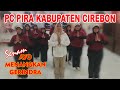 PC PIRA KAB CIREBON SENAM AYO MENANGKAN GERINDRA