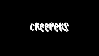 SleazyWorld Go - Creepers