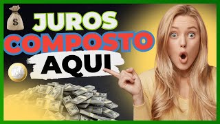 JUROS COMPOSTOS - Aula 2