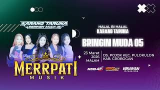 Download lagu 🔴LIVE MERRPATI MUSIK - HALAL BI HALAL PEMUDA BRINGIN MUDA 05 - POJOK PULOKULON - 45 DIGITAL AUDIO mp3