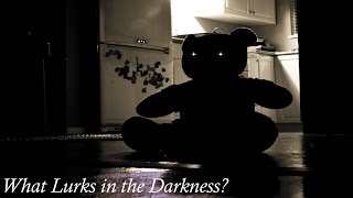 Are You Scared of the Dark? - Nyctophobia: Fear of Darkness