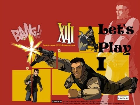 Let´s Play XIII [German] #01 Der Kult Comic Shooter ist zurück [HD]