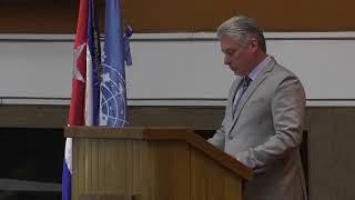 Discurso de Miguel Díaz-Canel, Presidente de Cuba, en el 37 período de sesiones de la CEPAL
