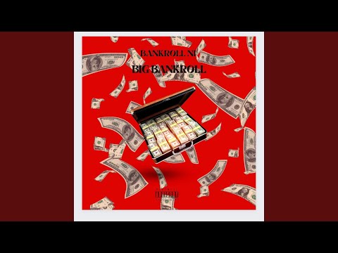 Big Bankroll