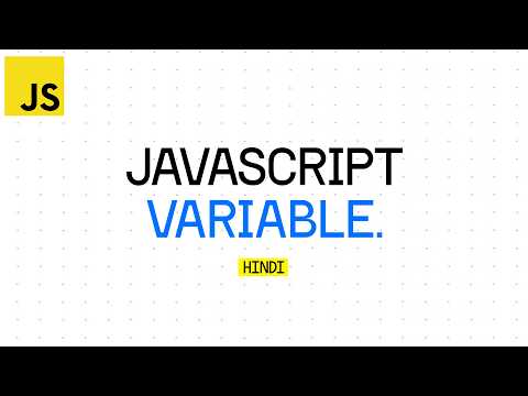 Javascript Variables Lecture 2