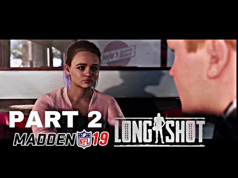 Madden 19 The Longshot 2 Homecoming Part 2