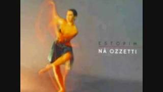 Ná Ozzetti - Canto em qualquer canto