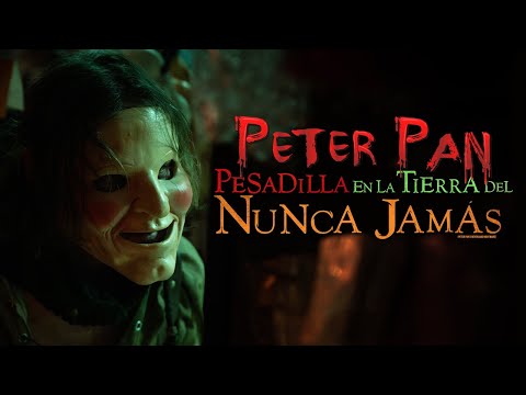 Thumbnail of the video: Peter Pan: Pesadilla en la Tierra del Nunca Jamás - Trailer Oficial