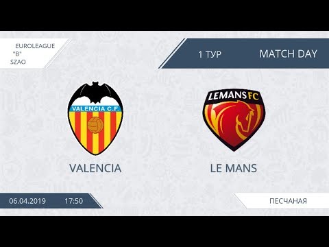 AFL19. Euroleague. SZAO. Division A. Day 1. Valencia - Le Mans.