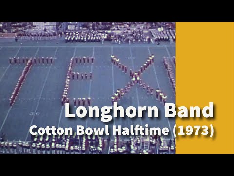 The Longhorn Band Cotton Bowl Halftime Show | Segment (1973)