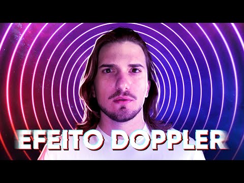 O Efeito Doppler Explicado