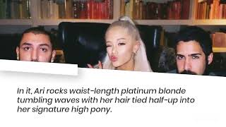 Ariana Grande's Blonde Hair Is Giving Us a Glimpse at Her Take on Glinda