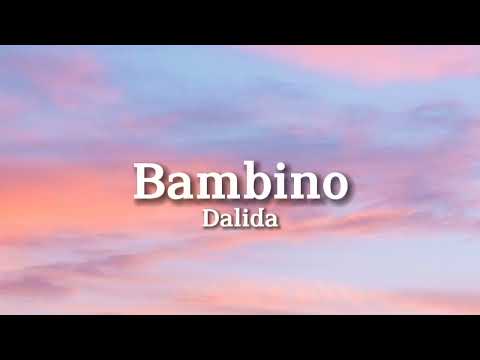 Dalida - Bambino (Lyrics)