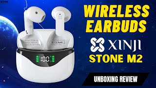 Wireless Earbuds  ⫸ XINJI Stone M2 ⫷ UNBOXING REVIEW
