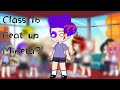 Class 1b Beat Up Mineta MHA BNHA Ft Class 1a Enjoy