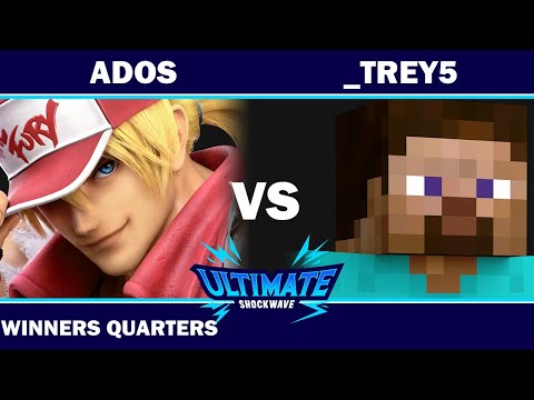 USW 110 - Ados (Terry) VS DRiP | _trey5 (Steve) - Winners Quarters - SSBU