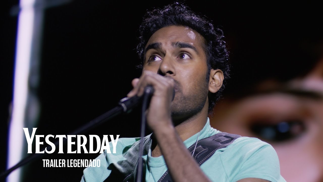 Trailer oficial de Yesterday - 4K